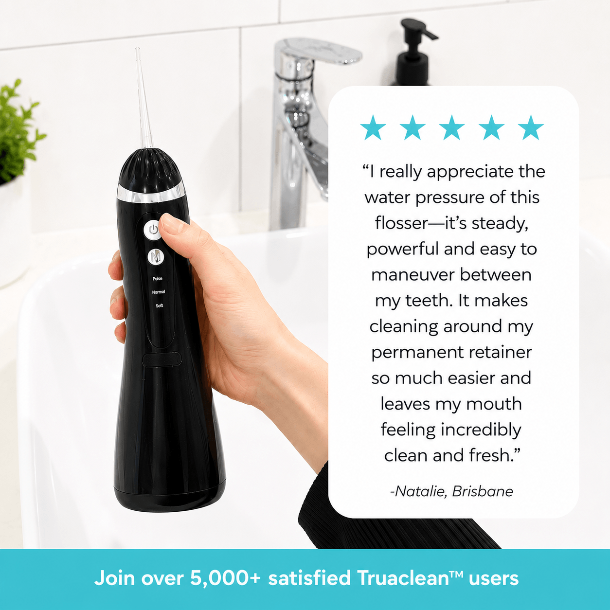 Truaclean™ Advanced Oral Irrigation System